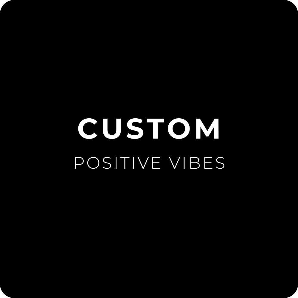 Custom Positive Vibes Mini Jar